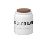 dilly dog dildo dare  Candy Jars