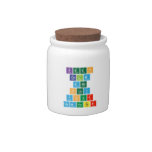 Keep
 Calm
 And
 Play
 Your
 Computer  Candy Jars