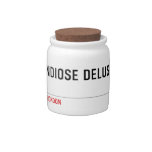 Grandiose Delusions   Candy Jars