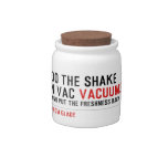 Do the Shake  n vac  Candy Jars