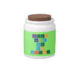 KEEP
 CALM
 AND
 DO
 SCIENCE  Candy Jars