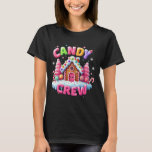 Candy Land Candy Crew Decorations Sweetie Candy Sq T-Shirt