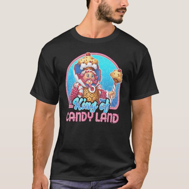Candy Land King Of Candy Land Portrait T-Shirt (Front)