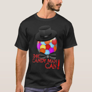 Candy Man Can - Classy Gumball Machine T-Shirt