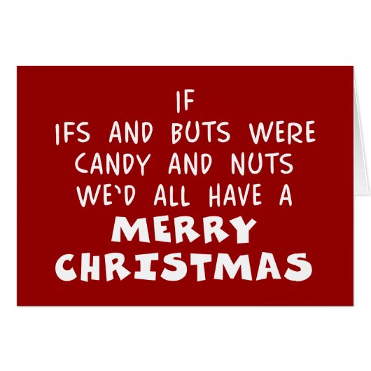 Candy & Nuts Merry Christmas - Humor Gift (Front Horizontal)
