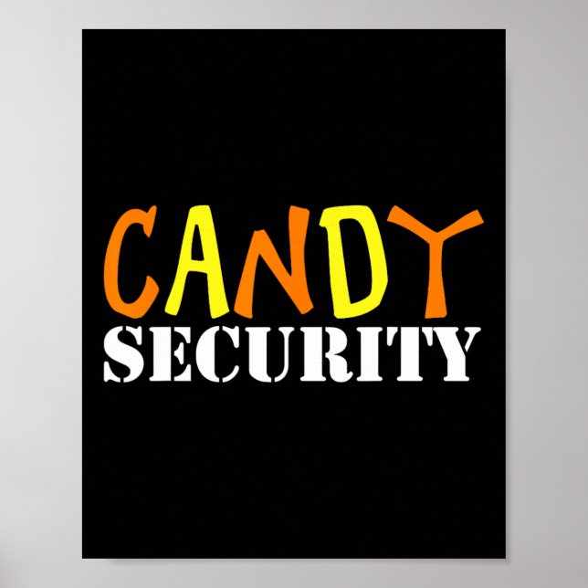 Candy Security Easy Halloween Costume For Lazy Adu Poster (Front)