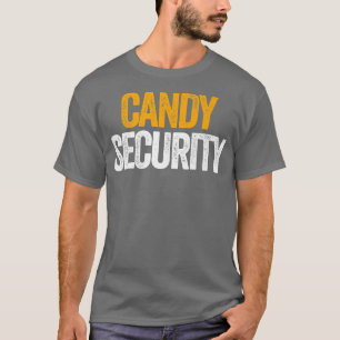 Candy Security Funny Halloween Parents Costume80 T-Shirt
