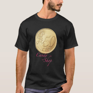 Candy shop with 50cents T-Shirt