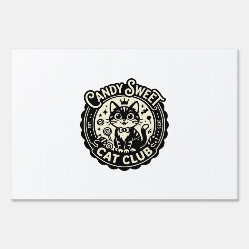 Candy Sweet Cat Funny Cat Graphic - Candy Sweet Ca Sign