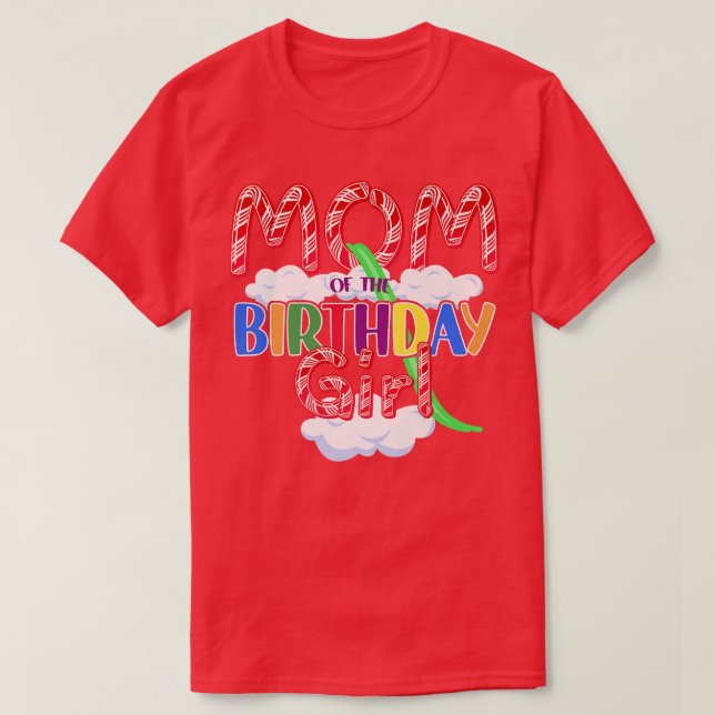 Candy Theme Mom of the Birthday Girl133 T-Shirt (Design Front)