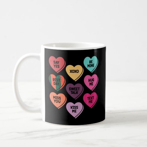 Candy Valentine s Day Hearts Men Women Teachers T  Coffee Mug