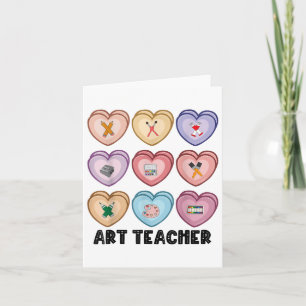 Candy Valentines Day Art Teacher Hearts Painting T Card