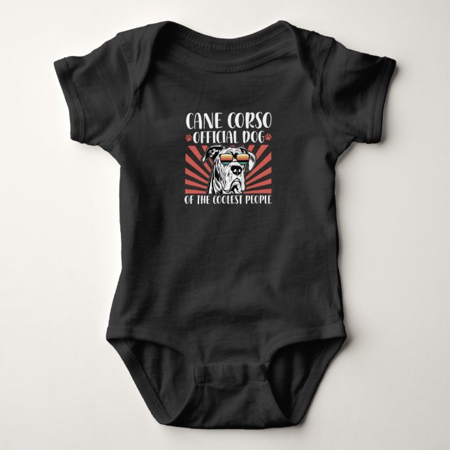 Cane Corso Dog Of The Coolest | Cane Corsos Baby Bodysuit (Front)