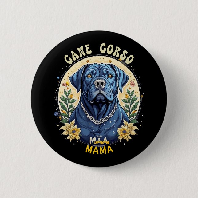 Cane Corso Mama Button (Front)