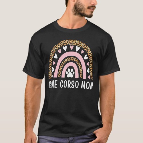 Cane Corso Mom Mama Rainbow Leopard Mothers Day Ca T_Shirt