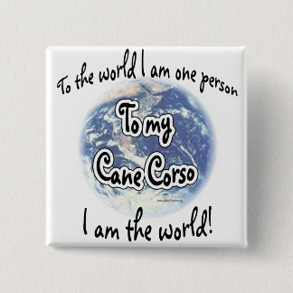 Cane Corso World 2 Pinback Button