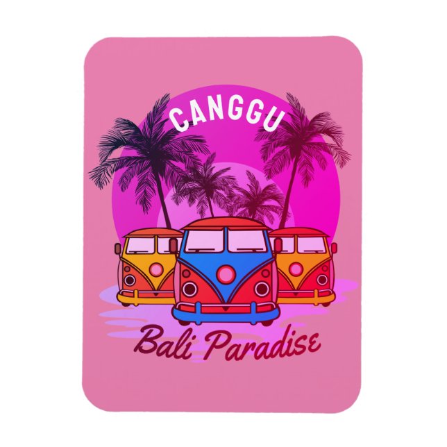 canggu bali paradise  magnet (Vertical)