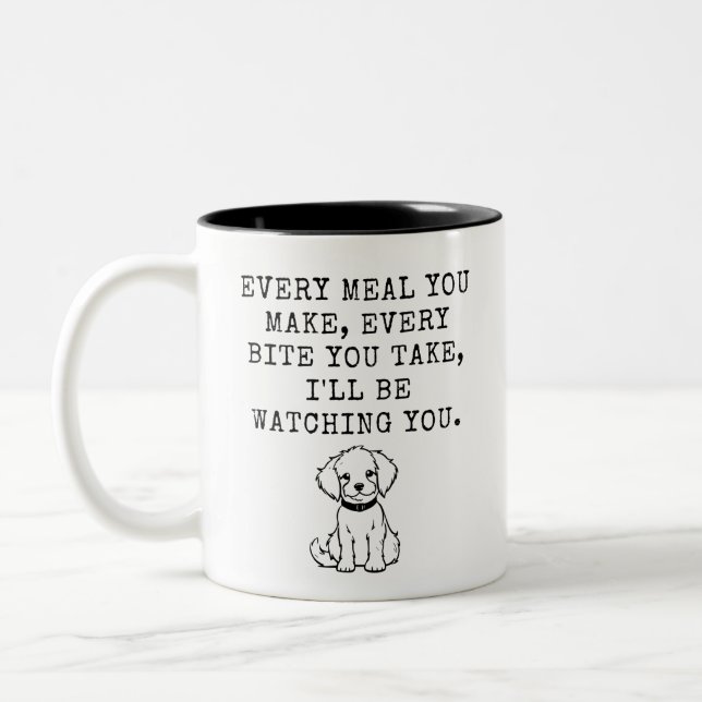 Caniche Every Meal You Make, Every Bite You Take Two-Tone Coffee Mug (Left)