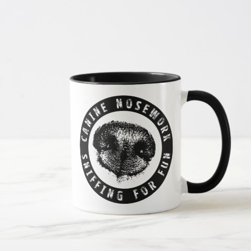 Canine Nosework Sniffing for Fun Mug