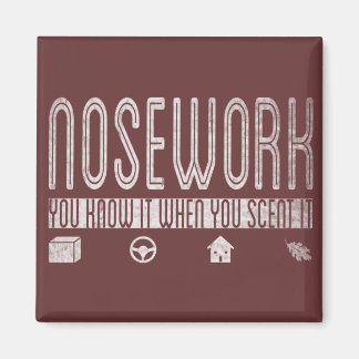 Canine Nosework: You Know it when you Scent It Magnet