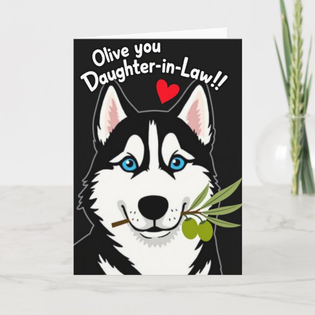 Canine Olive You Daughterinlaw Card (Front)