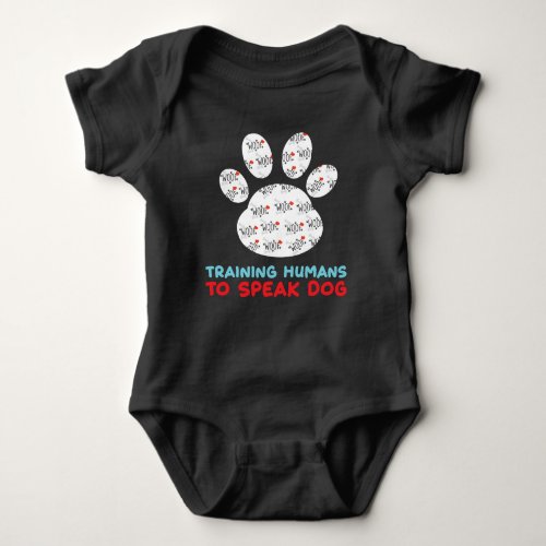 Canine Training Dog Trainer Puppy Dog Speaker Baby Bodysuit
