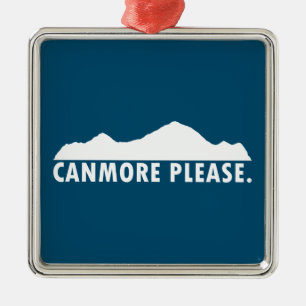 Canmore Please Metal Ornament