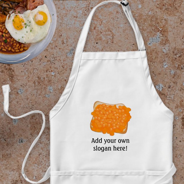 Canned beans over toast - add your own fun slogan adult apron (Creator Uploaded)