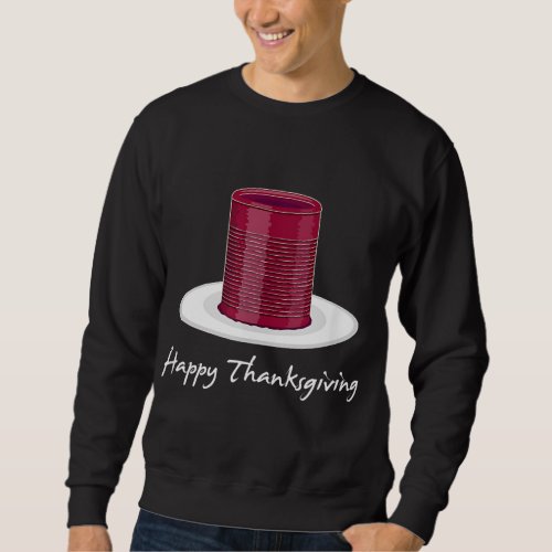Canned Cranberry Jellied Sauce Sweatshirt