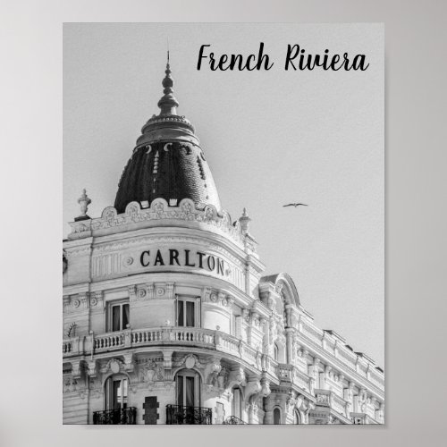 Cannes bnw photo of Carlton hotel Poster