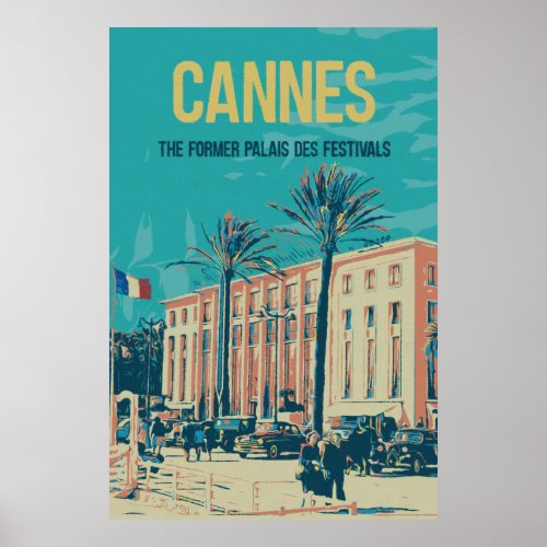 Cannes Cte dAzur Festival palais France Poster