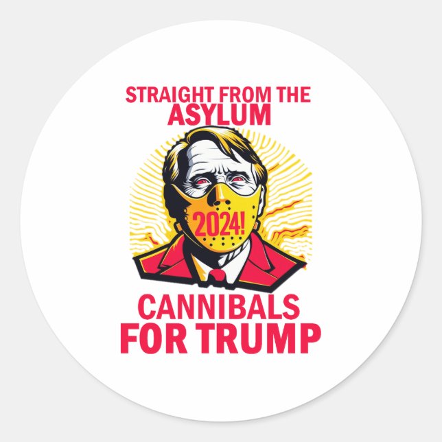 CANNIBALS FOR TRUMP CLASSIC ROUND STICKER (Front)