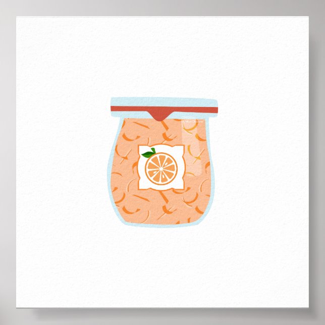 Canning Food - Marmalade Poster (Front)