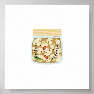 Canning Food - Pickled Mushrooms Poster
