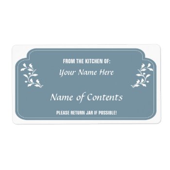 Canning Jar Label With Please Return by SayWhatYouLike at Zazzle