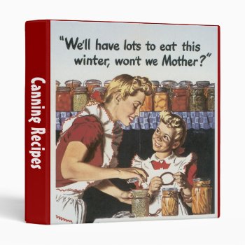Canning Recipe Binder by golden_oldies at Zazzle