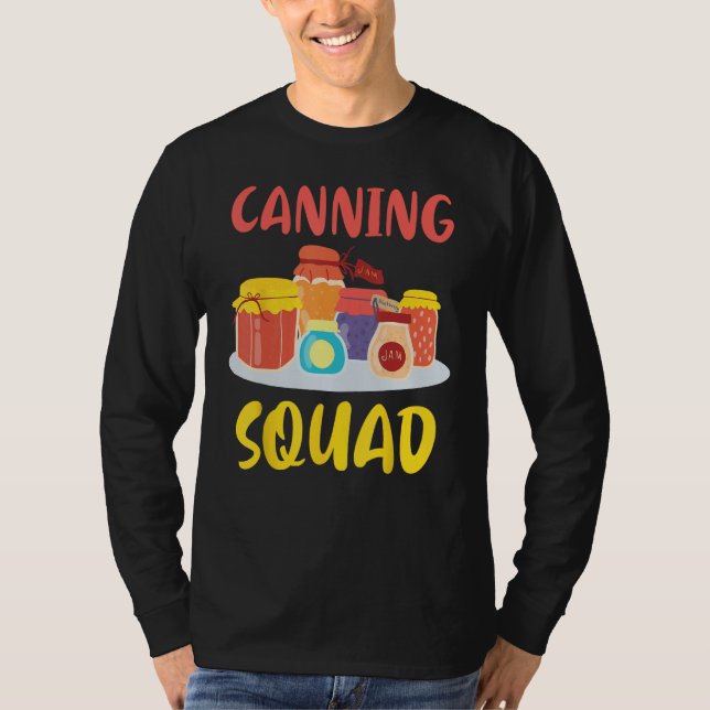 Canning Squad Canning 2 T-Shirt (Front)