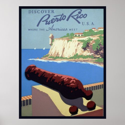 Cannon El Morro Fortress Puerto Rico Caribbean Sea Poster