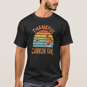 Cannon Family  Thanksgiving Reunion Party T-Shirt