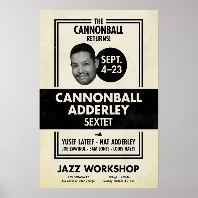 Cannonball Adderley jazz poster - Jazz Worksho (Front)