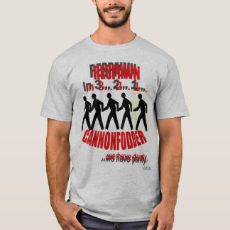 Cannonfodder T-Shirt