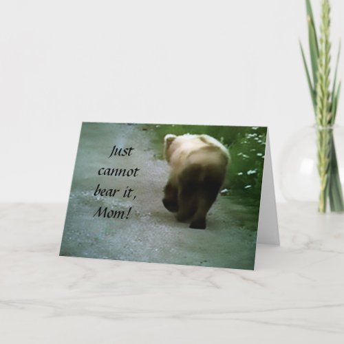 CANNOT BEAR TO MISS YOU ON MOTHERS DAY CARD