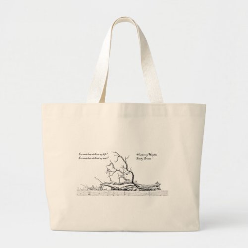 Cannot Live Without My Soul Wuthering Heights Large Tote Bag