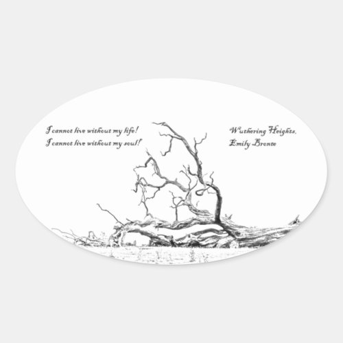 Cannot Live Without My Soul Wuthering Heights Oval Sticker