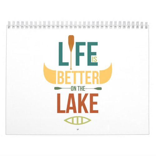 Canoe Life is better on the lake Canoeing Gift Calendar