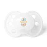 Canoe Life is better on the lake Canoeing Gift Pacifier Canoe Life is better on the lake Canoeing Gift Pacifier