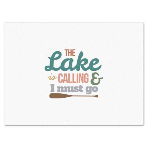 Canoe The Lake Is Calling And I Must Go Gift Idea Tissue Paper