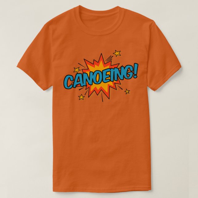Canoeing 5 T-Shirt (Design Front)