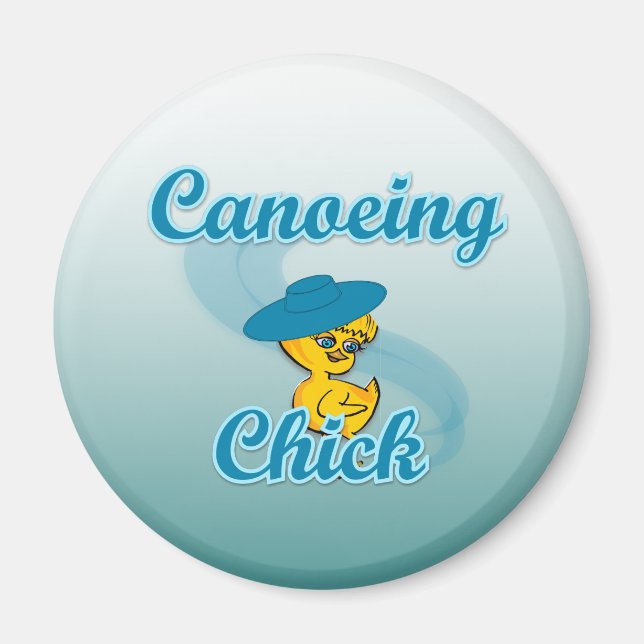 Canoeing  Chick #3 Magnet (Front)