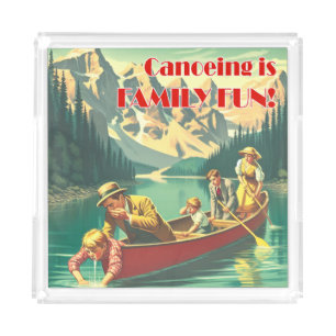 Canoeing Is Family Fun Acrylic Tray